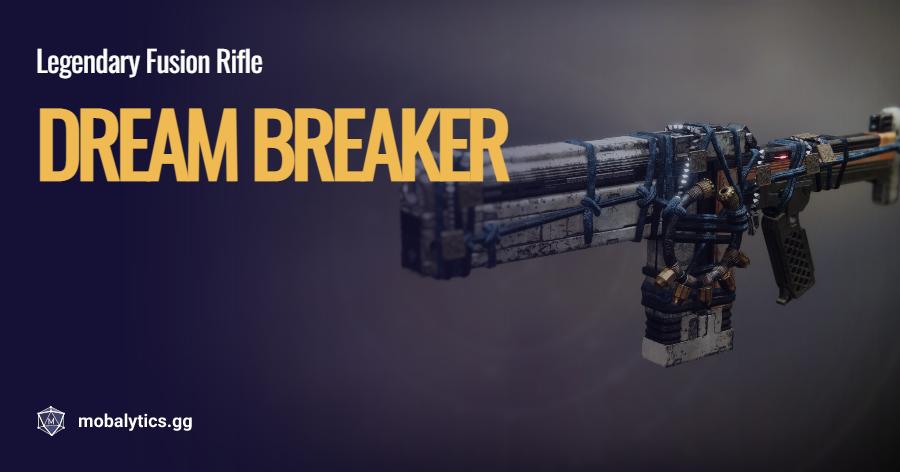 How To Get Dream Breaker Destiny 2 Dream Breaker God Roll for PvE & PvP, Stats & Possible Rolls - Mobalytics