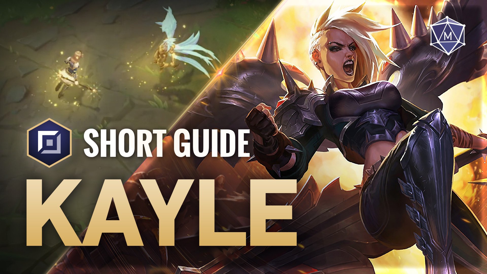 Kayle expert guide
