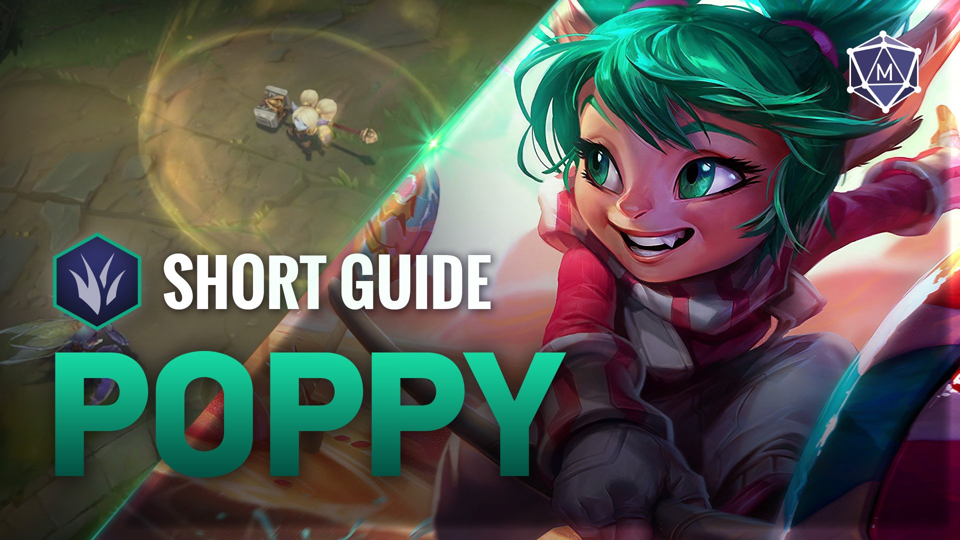 Poppy Expert Guide the best for Patch 13.4