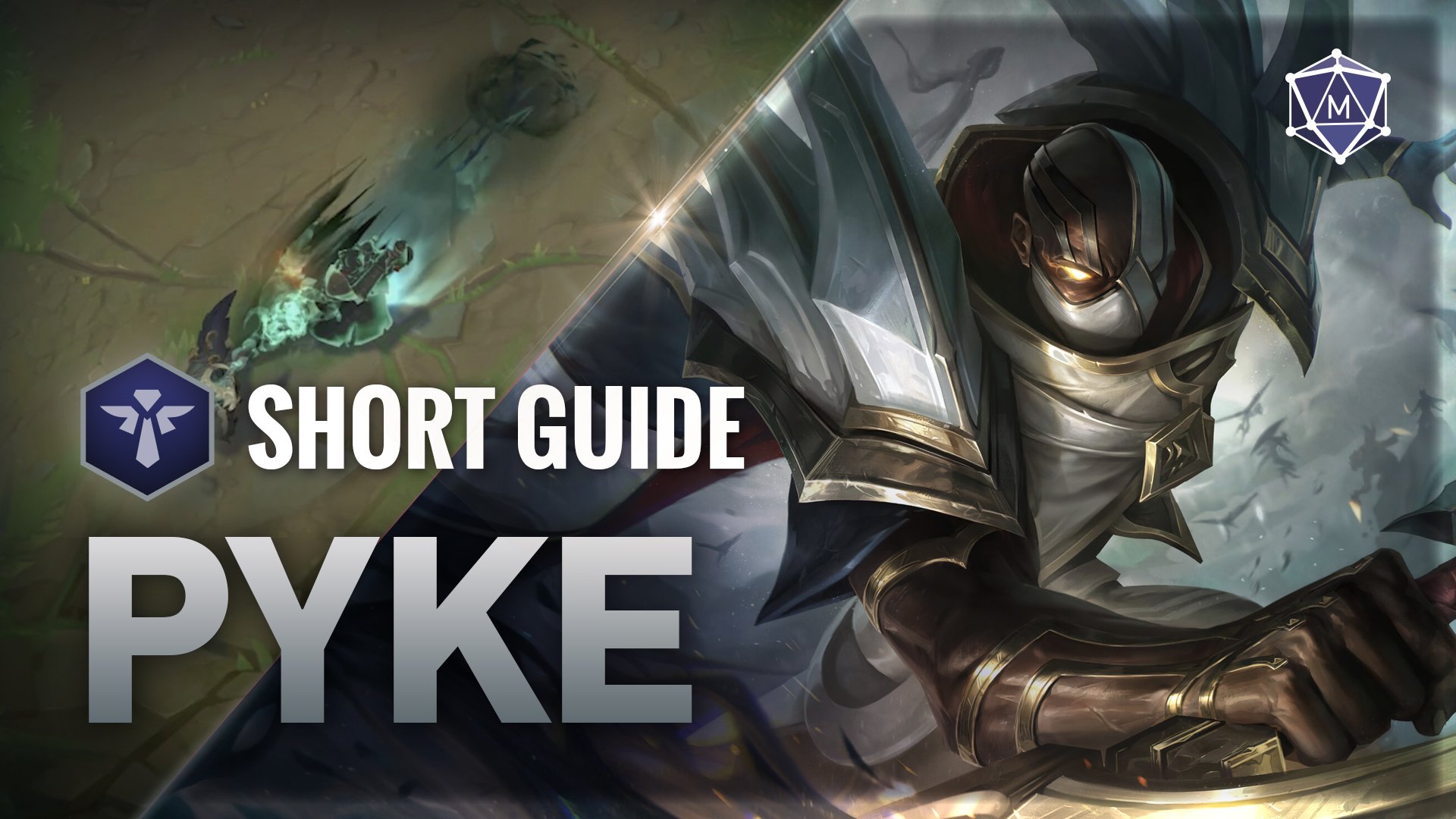 Fejde Sightseeing Slør Pyke Expert Video Guide from the best Challengers for Patch 13.6