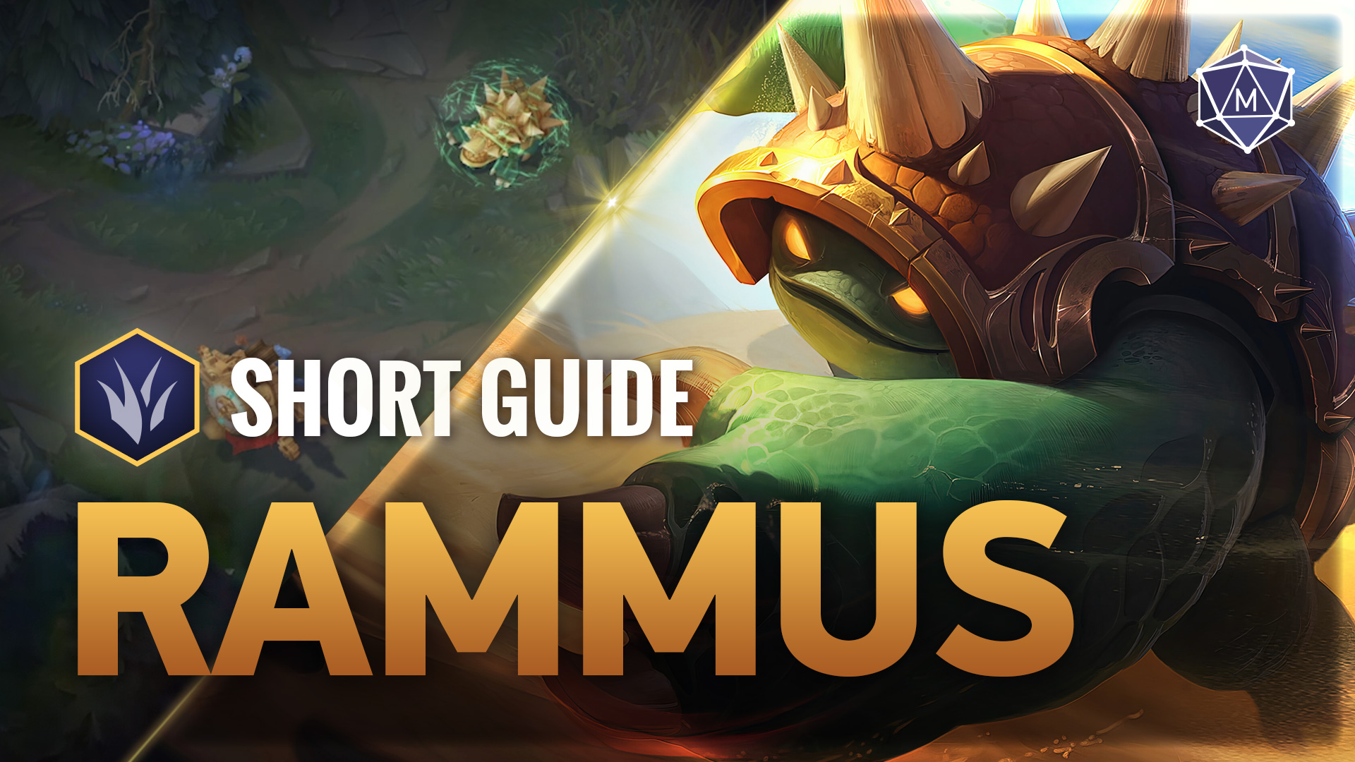 Rammus expert guide