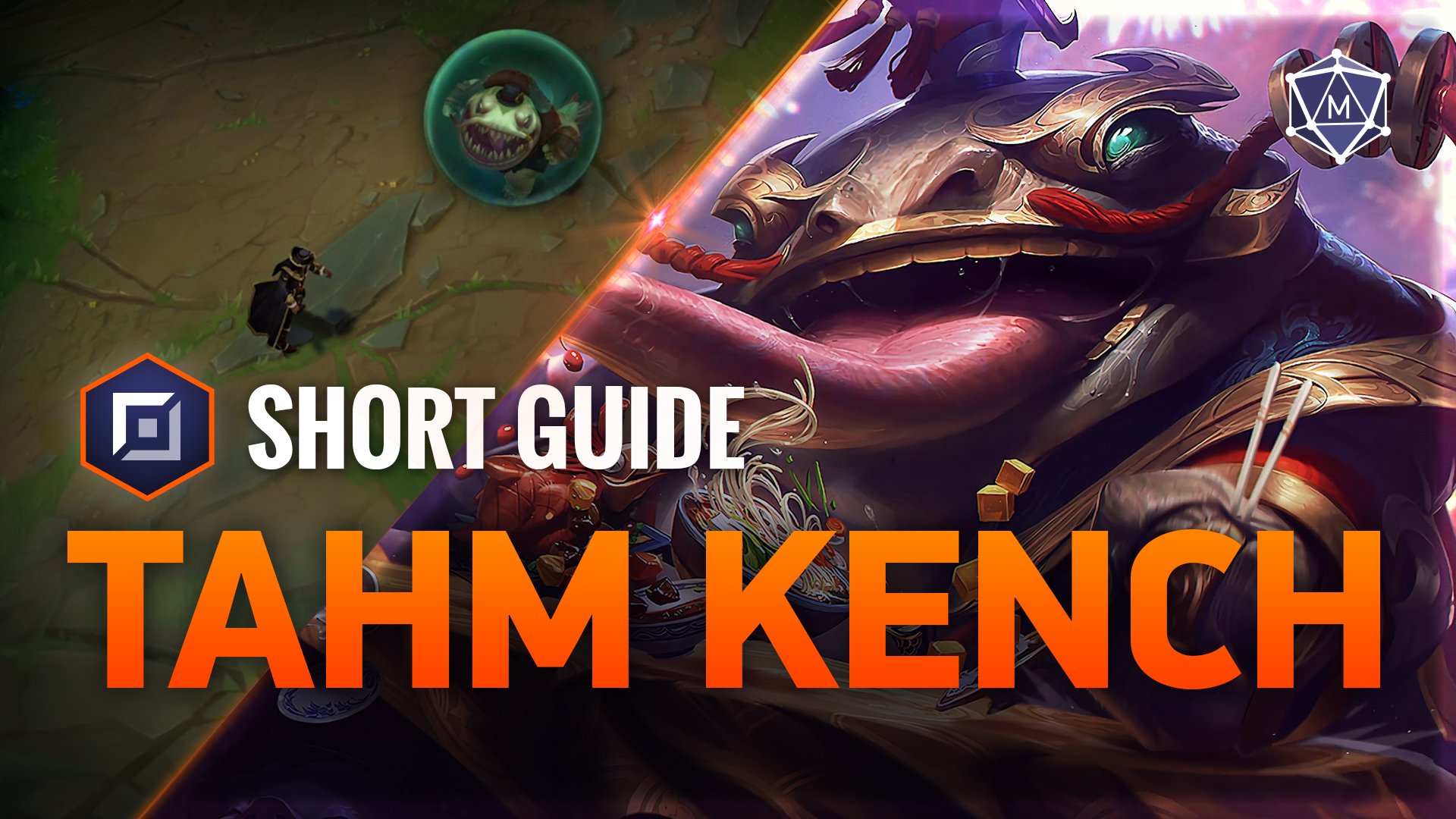 tromme Jeg bærer tøj besøgende Tahm Kench Expert Video Guide from the best Challengers for Patch 13.6