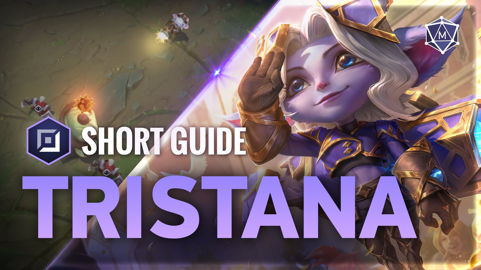 Tristana expert guide