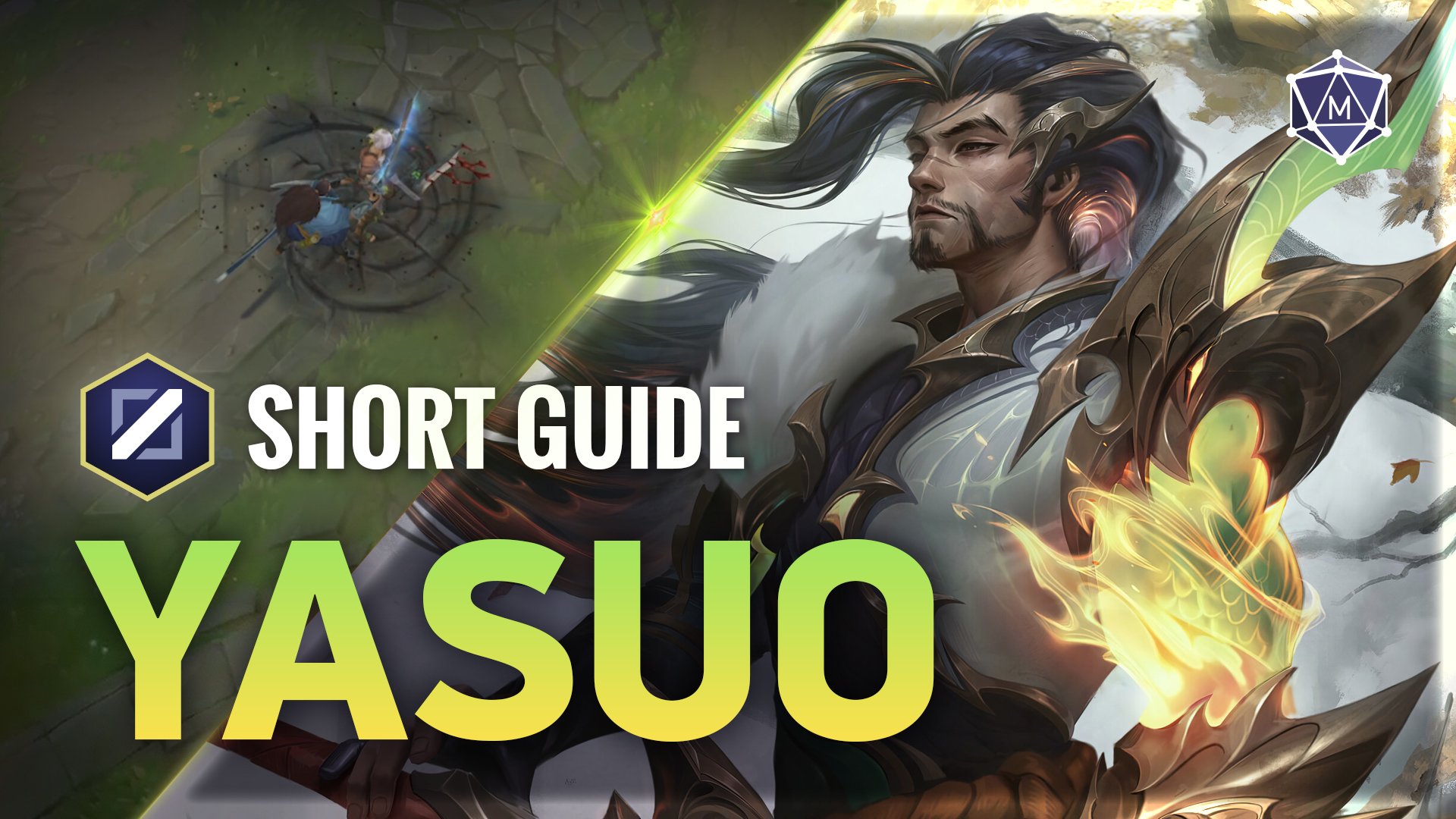 Yasuo expert guide