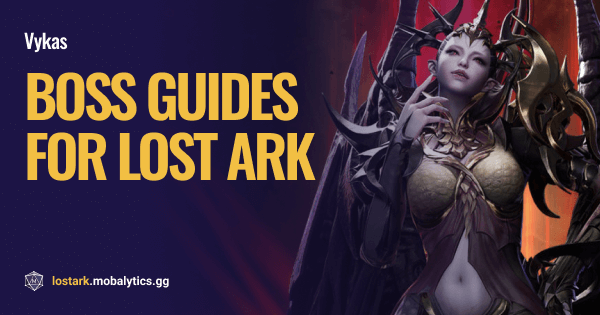 Vykas Gate 1 Guide for Lost Ark - Mobalytics
