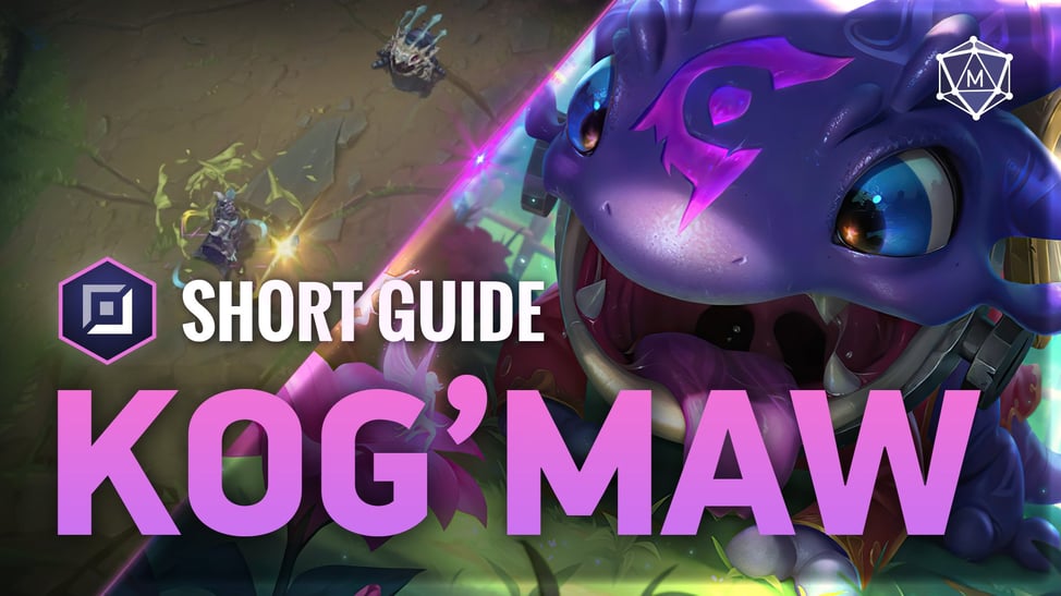 Kog'Maw expert guide