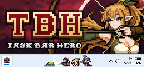 TBH: Taskbar Hero Beginner Guide