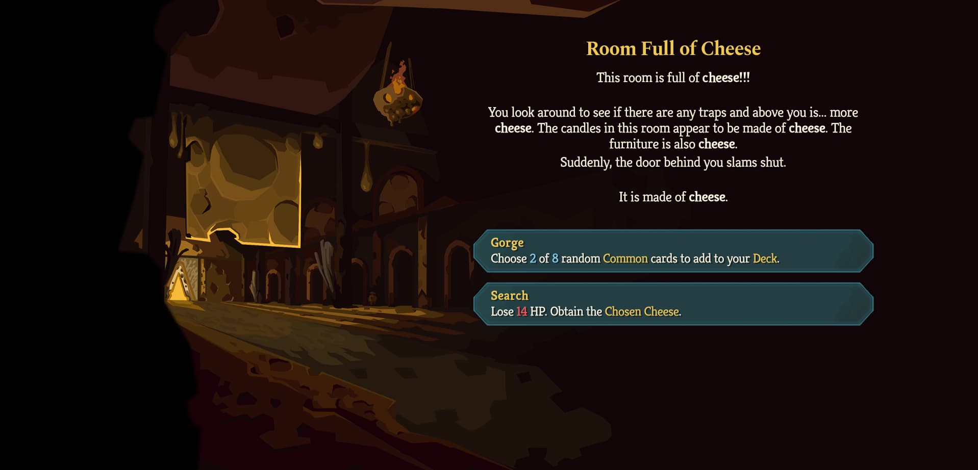 sts 2 act 1 overgrowth event room full of cheese